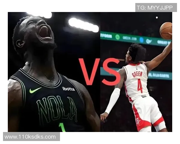 火箭队与鹈鹕队激战在即10月18日精彩对决值得期待