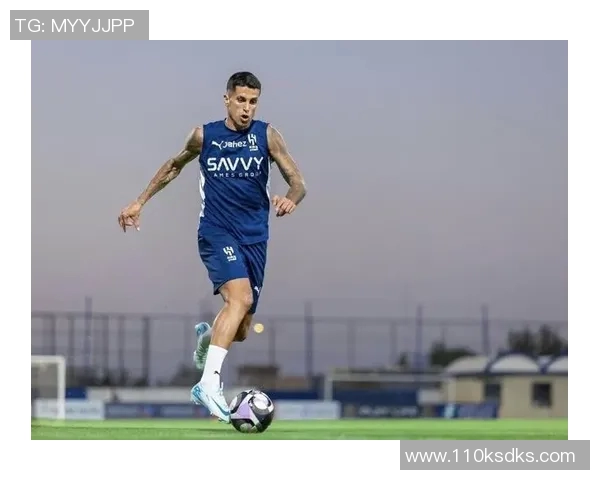 坎塞洛的足球之路：从天才少年到世界级后卫的成长历程与挑战